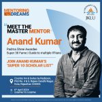 Meet the master mentor! -Anand Kumar